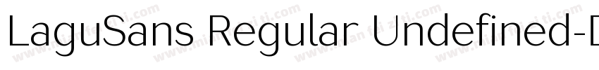 LaguSans Regular Undefined字体转换
